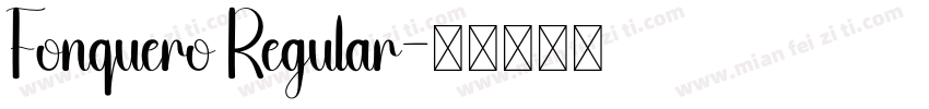 Fonquero Regular字体转换